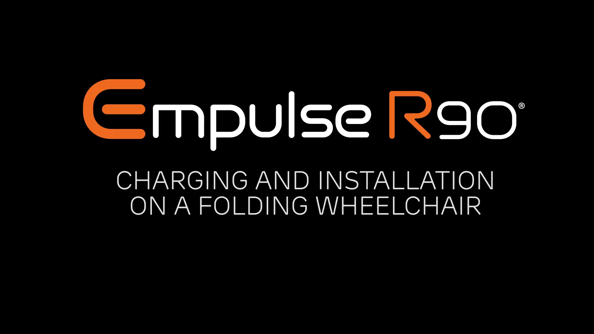 Empulse R90 - Folding Wheelchair Installation